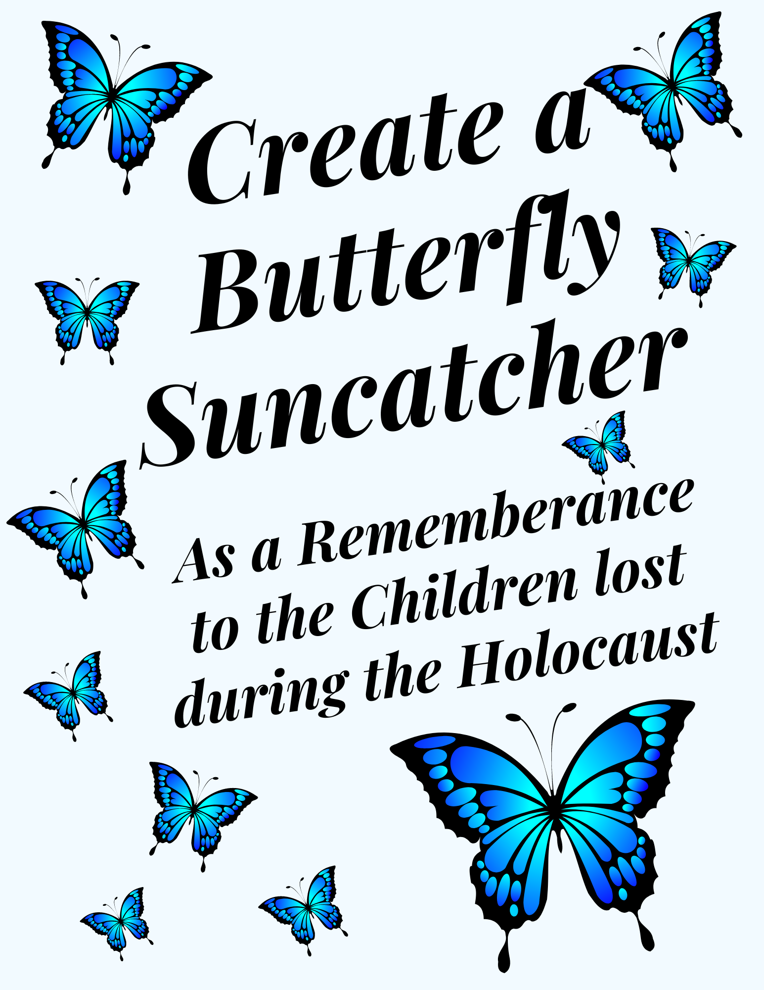 Americans and the Holocaust Butterflies in Remembrance of the